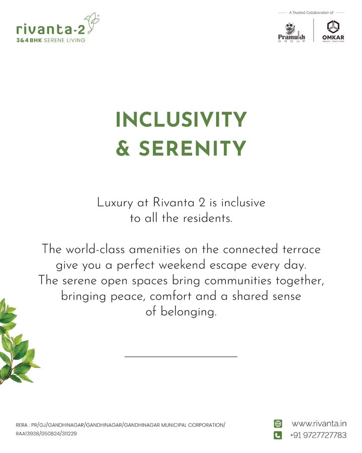 Rivanta,  rivanta2, rivanta, pramukhomkarrivanta, pramukhomkargroup, luxuriousamenities, liveamidstnature, 3bhk, 3bhkapartments, 4bhkapartments, 4bhk, randesangandhinagar, randesan, inclusivity, serenity