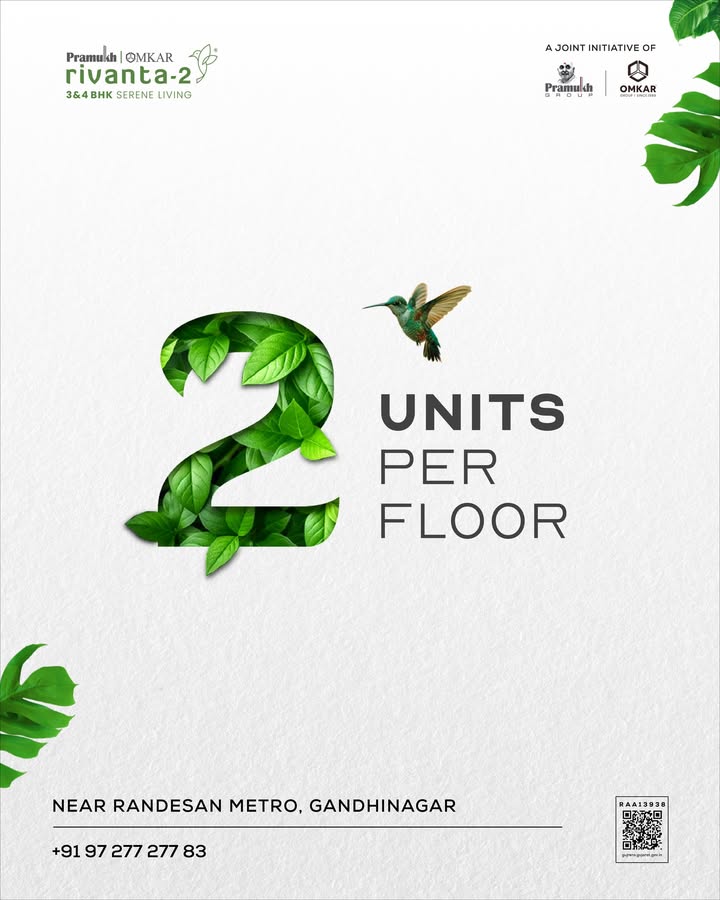 Rivanta,  Rivanta2, LuxuryLiving, ConnectedTerrace, 3BHK, 4BHK, GandhinagarHomes, TriCityLiving, SkyAmenities, RealEstate, NearRandesanMetro, NewLaunch, HomeGoals, rivantabypramukhomkar, livearoundnature