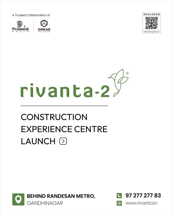 Rivanta,  rivantabypramukhomkar, gandhinagar, rivanta, rivanta2, thinkquality, thinkqualitythinkrivanta2, experience, experiencecenter, experiencecentre, qualityliving, quality, 3bhkapartments, 4bhkapartments