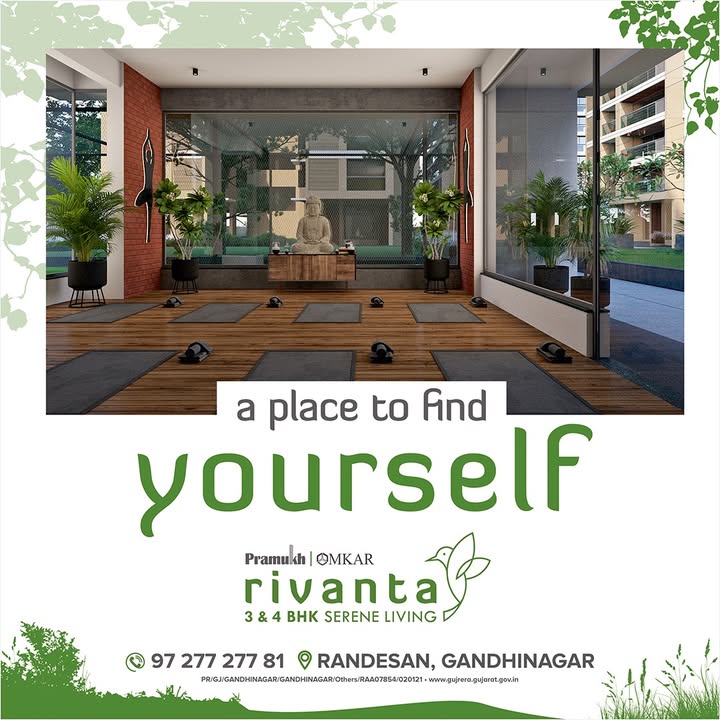Rivanta,  rivantasereneliving, rivantabypramukhomkar, pramukh, omkar, realestategandhinagar, gandhinagar