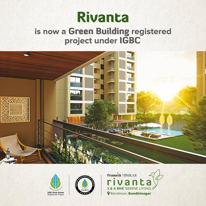 Rivanta,  rivantasereneliving, rivantabypramukhomkar, pramukh, omkar, realestategandhinagar, gandhinagar, ahmedabad, mehsana, himmatnagar