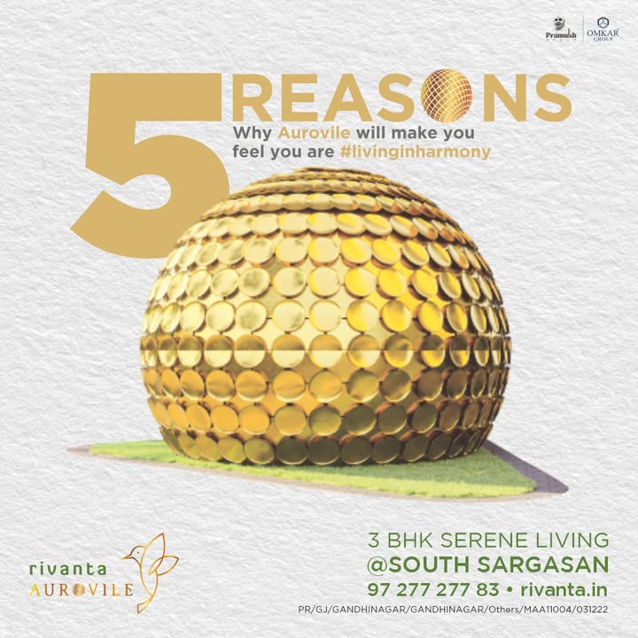 Rivanta,  rivanta, rivantabypramukhomkar, rivantaaurovile, ahmedabadrealestate, pramukh, omkar, realestategandhinagar, gandhinagar, ahmedabad, mehsana, himmatnagar, investment, Gujarat, greencity, metro, giftcity, greenbuilding, realtor, realestate, 3BHK, 4BHK, rivantasereneliving, balconies, spacioushomes, premiumliving, bestlocation, greenlife, hometopeace, LivingInHarmony, AurovileLiving, FindYourBliss