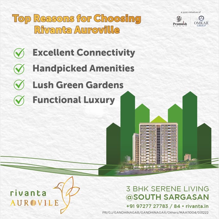 Rivanta,  rivanta, rivantabypramukhomkar, rivantaaurovile, PerfectLiving, ahmedabad, mehsana, himmatnagar, investment, Gujarat, metro, greenbuilding, spacioushomes, premiumliving, bestlocation, greenlife, hometopeace, RivantaHomes, 3bhkproperty, 3bhkahmedabad, 3bhkgandhinagar, premium3bhk, greencity, gandhinagar, ahmedabad