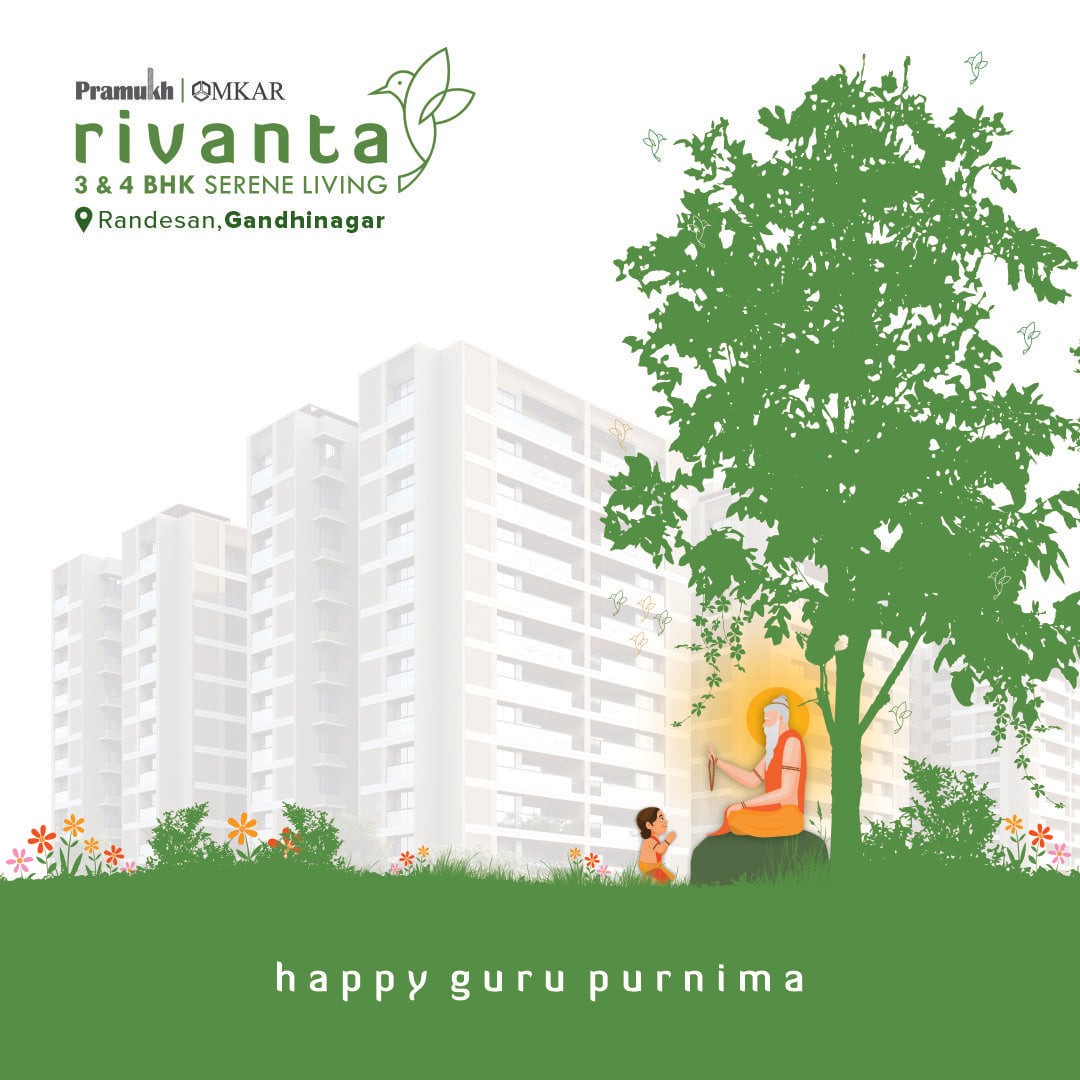 Rivanta,  rivantasereneliving, rivantabypramukhomkar, pramukh, omkar, realestategandhinagar, gandhinagar