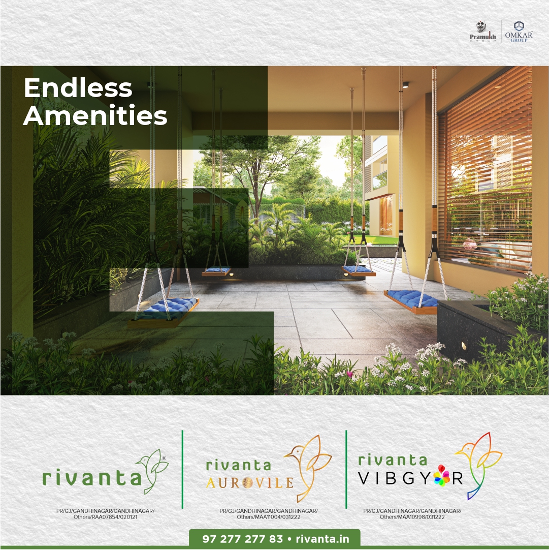 Rivanta,  RivantaHomes, LuxuryLiving, DreamHome, pramukh, omkar, realestategandhinagar, gandhinagar, ahmedabad, mehsana, himmatnagar, investment, Gujarat, greencity, metro, giftcity, greenbuilding, realtor, realestate, 3BHK, 4BHK, rivantasereneliving, balconies, spacioushomes, premiumliving, bestlocation, greenlife