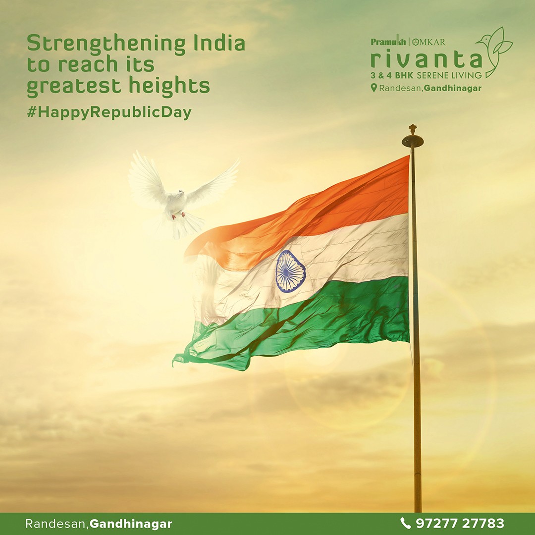 Rivanta,  RepublicDay, pramukhgroup, rivanta, omkargroup, republicdayindia, india, gandhinagar, ahmedabad, gujarat, rivantasereneliving, rivantabypramukhomkar, pramukh, omkar, realestategandhinagar, gandhinagar, ahmedabad, mehsana, himmatnagar, investment, Gujarat, greencity, metro, giftcity