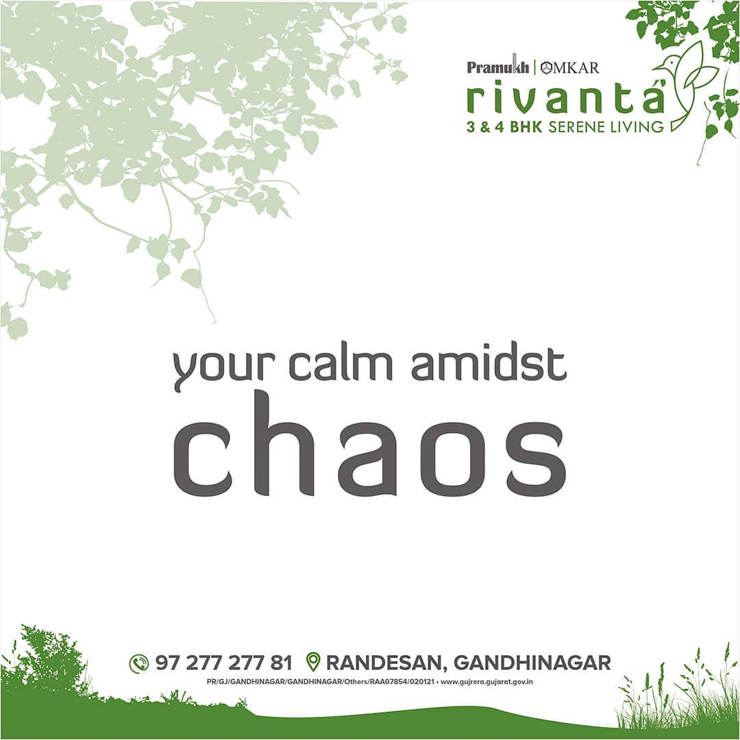Rivanta,  rivantasereneliving, rivantabypramukhomkar, pramukh, omkar, realestategandhinagar, gandhinagar