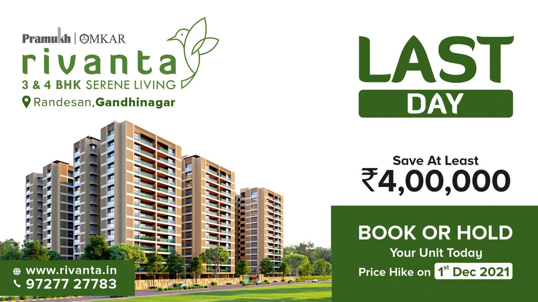 Rivanta,  rivantasereneliving, rivantabypramukhomkar, pramukh, omkar, realestategandhinagar, gandhinagar, ahmedabad, mehsana, himmatnagar