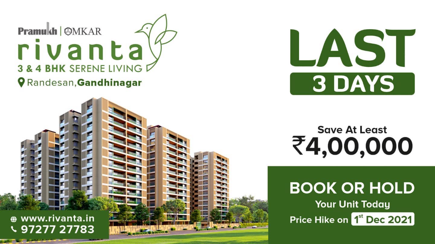 Rivanta,  rivantasereneliving, rivantabypramukhomkar, pramukh, omkar, realestategandhinagar, gandhinagar, ahmedabad, mehsana, himmatnagar