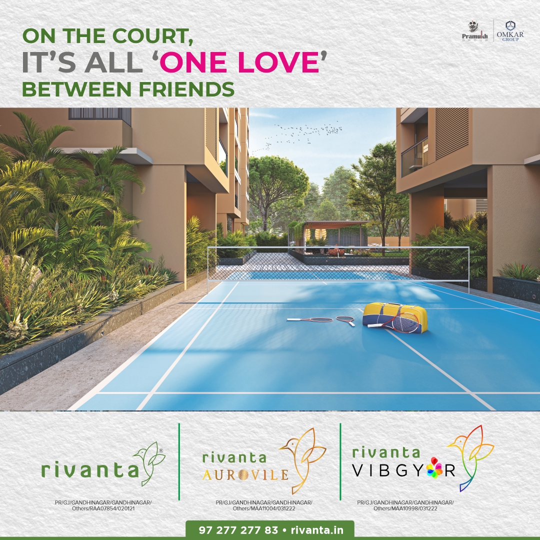 Rivanta,  Rivanta, Aurovile, Vibgyor, Gandhinagar, GiftCity, LuxuryHome, Lifestyle, FriendshipDay, friendshipday2023, pramukh, omkar, realestategandhinagar, ahmedabad, premiumliving, bestlocation, greenlife