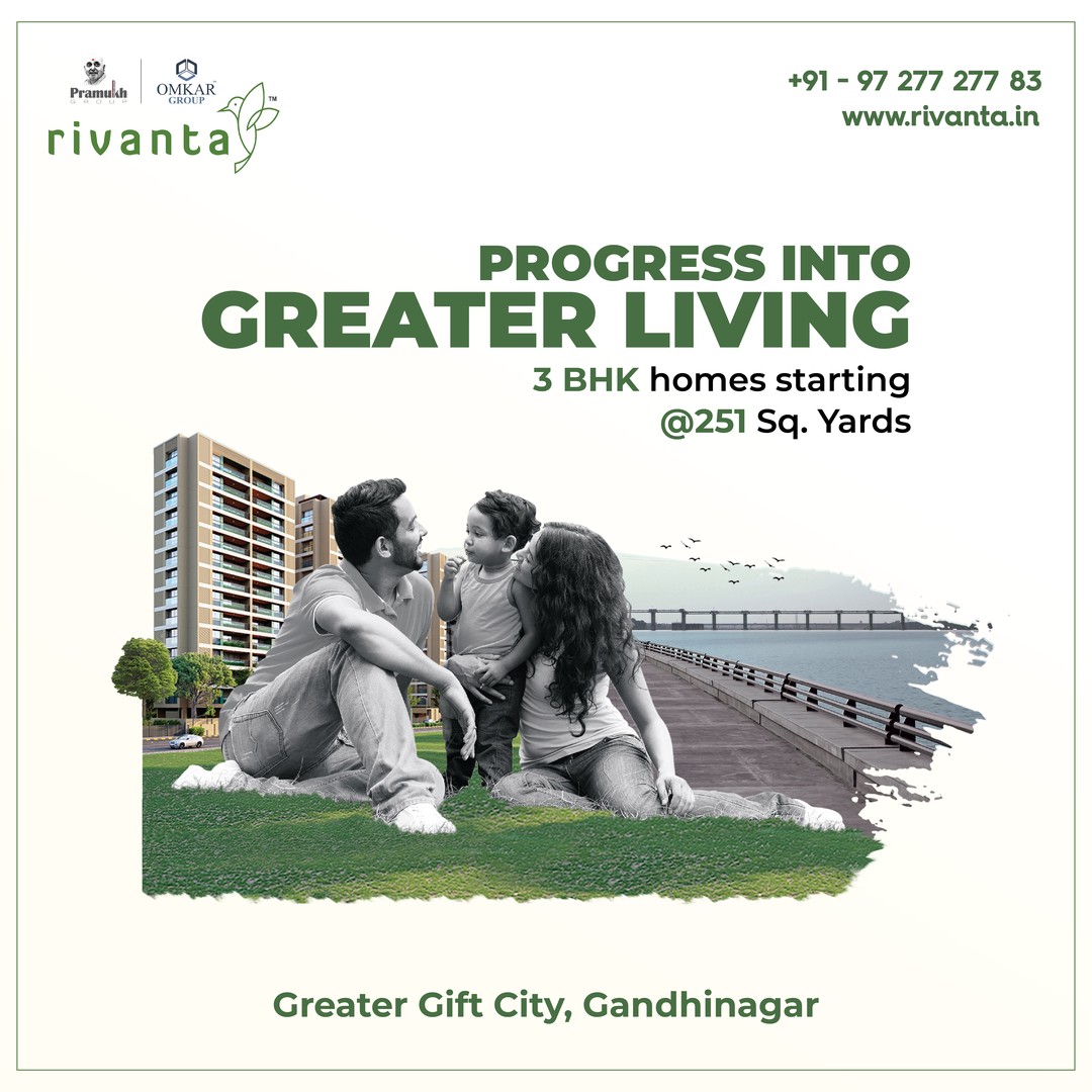 Rivanta,  rivanta, realestategandhinagar, realestategujarat, homesgujarat, 150families, homesahmedabad, giftcity, greenbuildings, homesgandhinagar, luxuryhomes, interiordecor, realestateahmedabad, 3bhkhomes, 3bhkproperty, 3bhkahmedabad, dholeshwarmahadevtemple, 3bhkgandhinagar, premium3bhk, premiumhomes, premiumhouses, luxuryhouses, luxuryapartments, ecofriendly, greenliving, greencity, gandhinagar, ahmedabad, propertiesahmedabad, propertiesgandhinagar, greatergiftcity