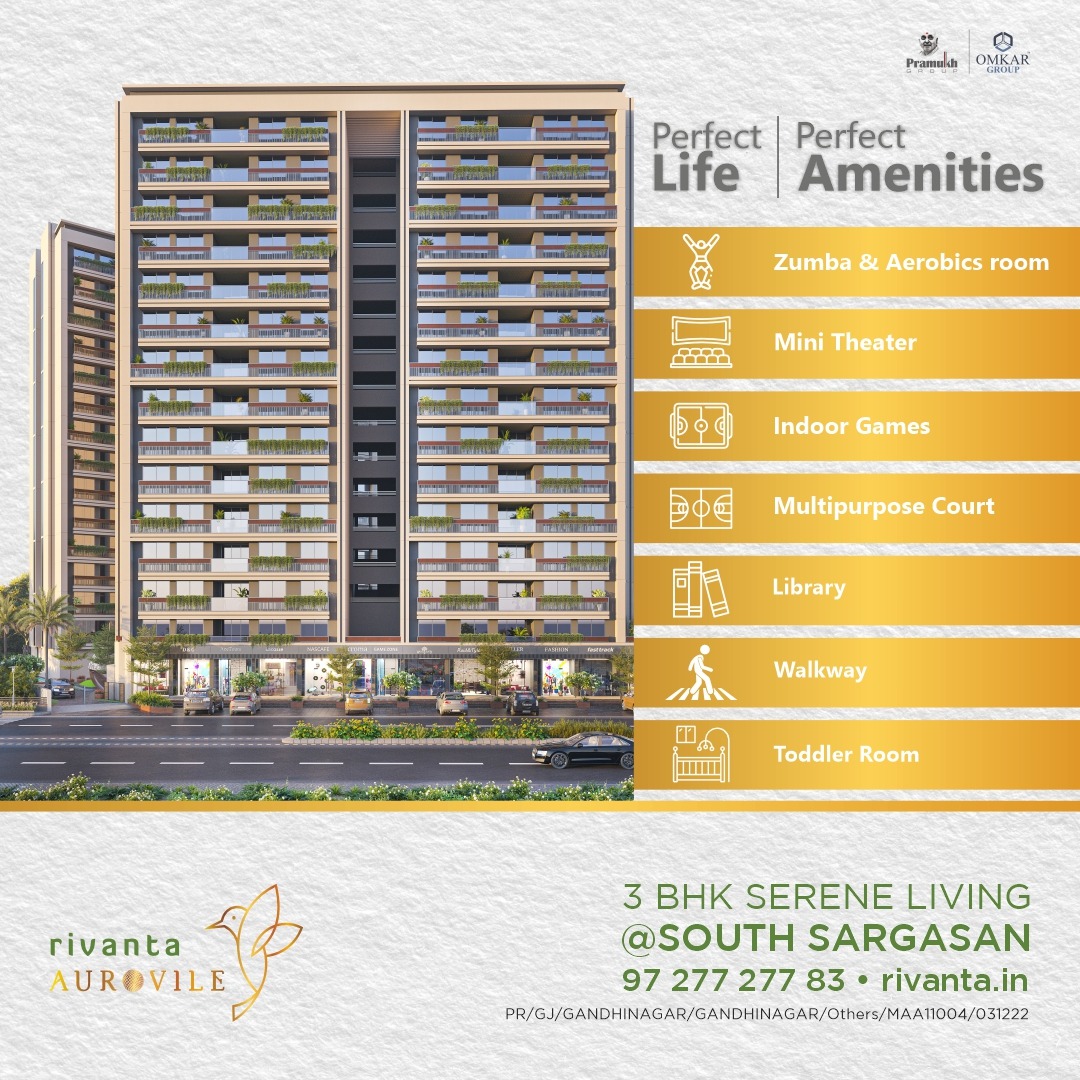 Rivanta,  rivanta, rivantabypramukhomkar, rivantaaurovile, PerfectLiving, ahmedabad, mehsana, himmatnagar, investment, Gujarat, greencity, metro, giftcity, greenbuilding, spacioushomes, premiumliving, bestlocation, greenlife, hometopeace, RivantaHomes, LuxuryLiving