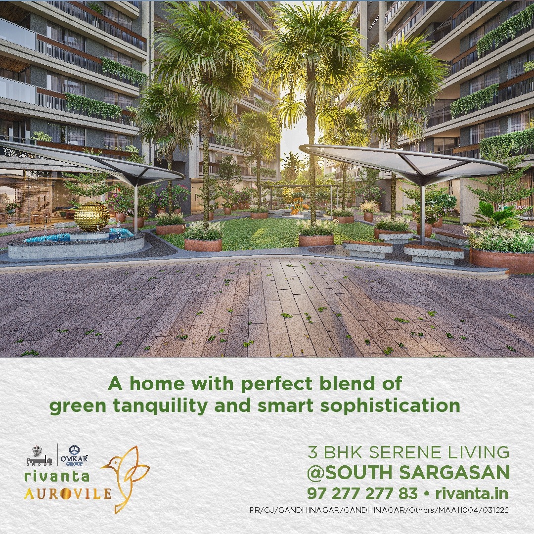 Rivanta,  rivanta, rivantabypramukhomkar, rivantaaurovile, PerfectLiving, ahmedabad, mehsana, himmatnagar, investment, Gujarat, greencity, metro, giftcity, greenbuilding, spacioushomes, premiumliving, bestlocation, greenlife, hometopeace, RivantaHomes, LuxuryLiving