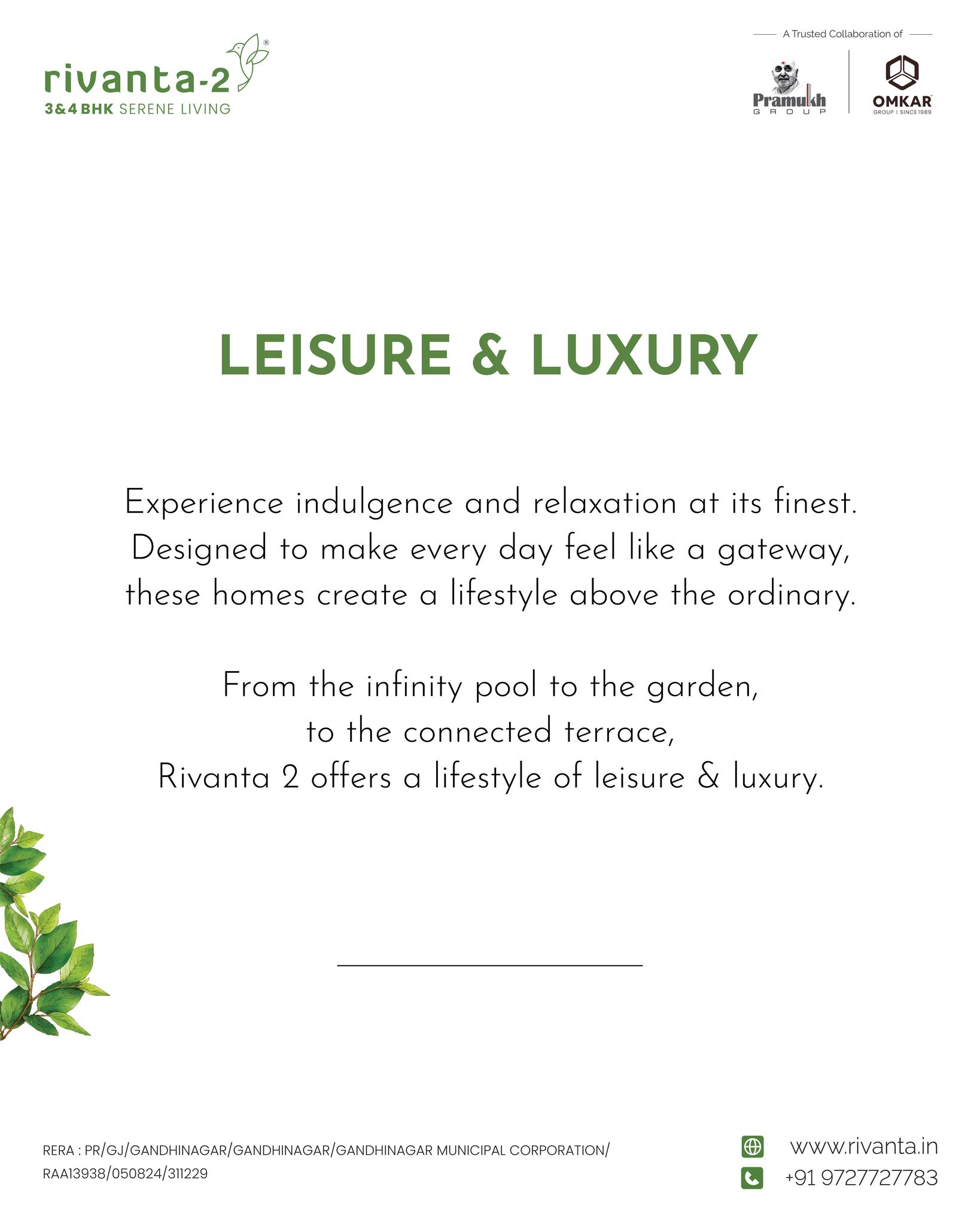 Rivanta,  rivanta2, rivantabypramukhomkar, pramukhomkarrivanta, pramukhomkargroup, pramukhgroupgandhinagar, pramukhgroup, omkargroup, connectedterrace, luxuriousamenities, weekendeveryday, 3bhkapartments, 4bhkapartments, gandhinagar, greenbuilding, leisure, luxury